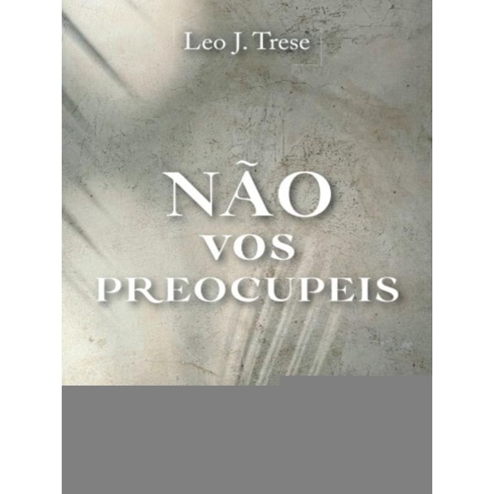Não Vos Preocupeis