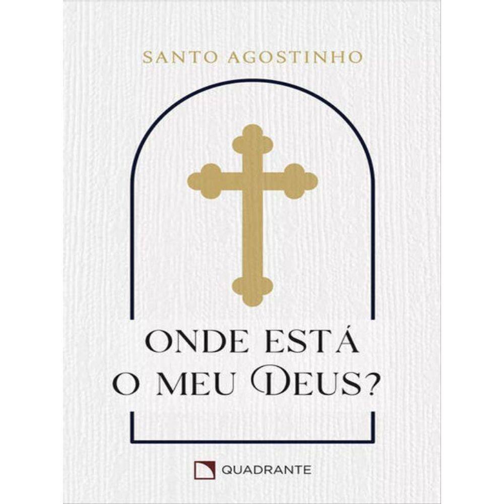 Onde Está O Meu Deus?