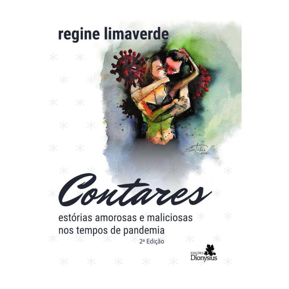Contares: estórias amorosas e maliciosas nos tempos de pandemia