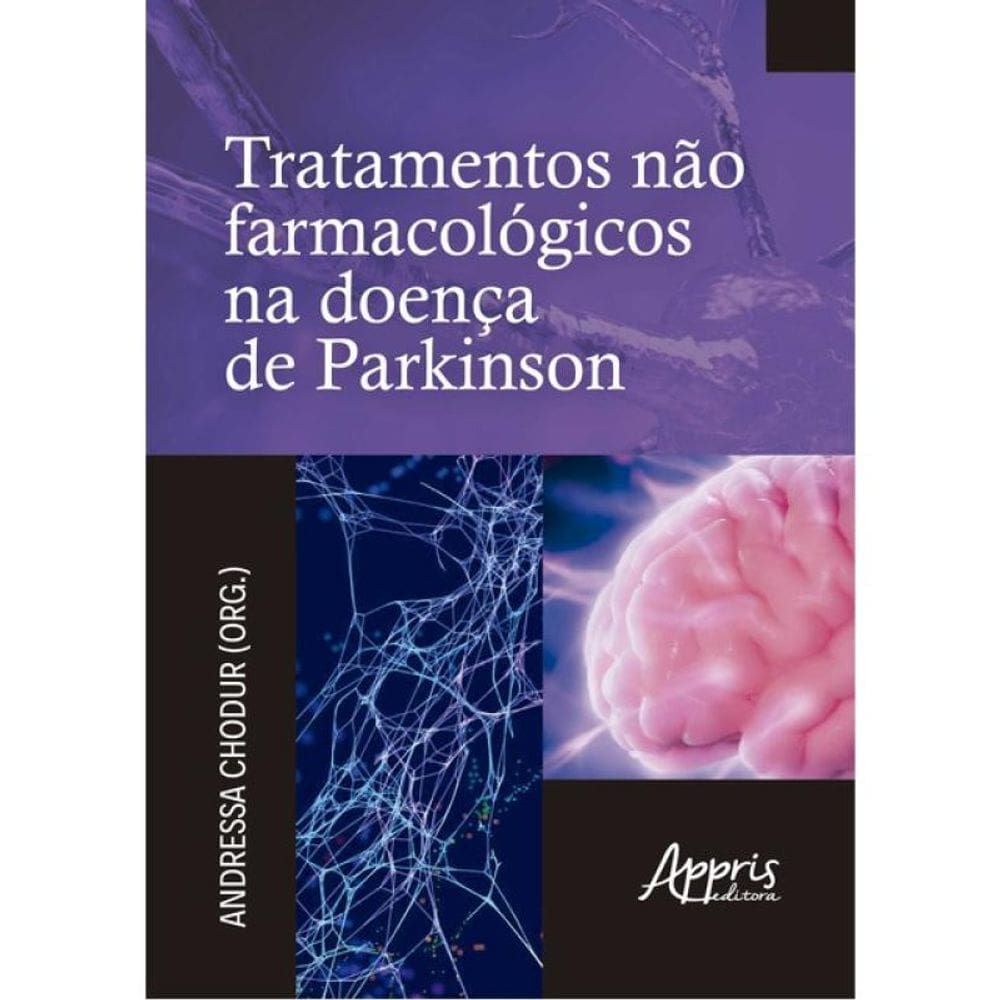 Tratamentos Não Farmacológicos Na Doença De Parkinson