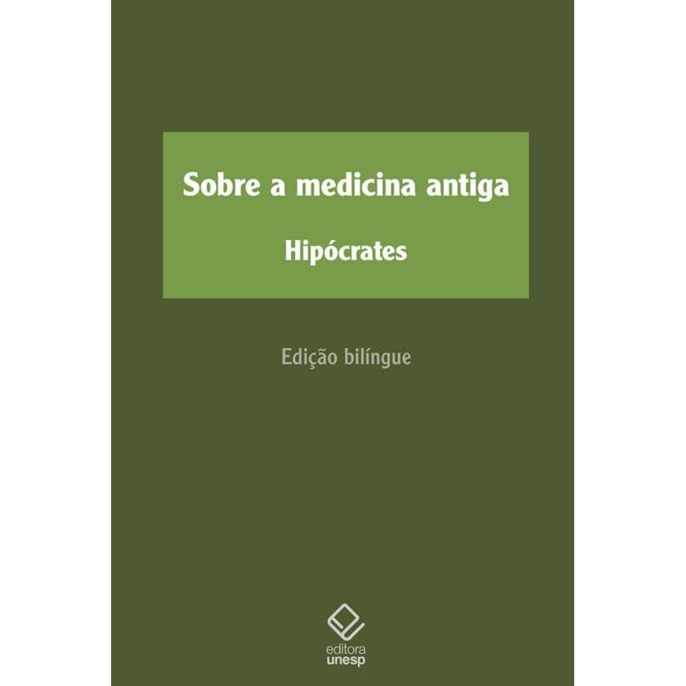 Sobre a medicina antiga