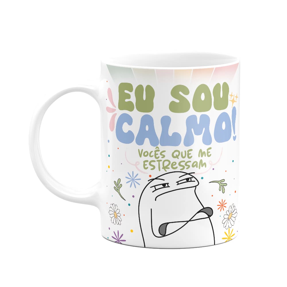 Caneca Flork Vibes - Eu sou calmo - 325ml