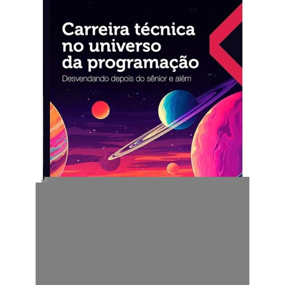 Carreira Técnica No Universo Da Programação