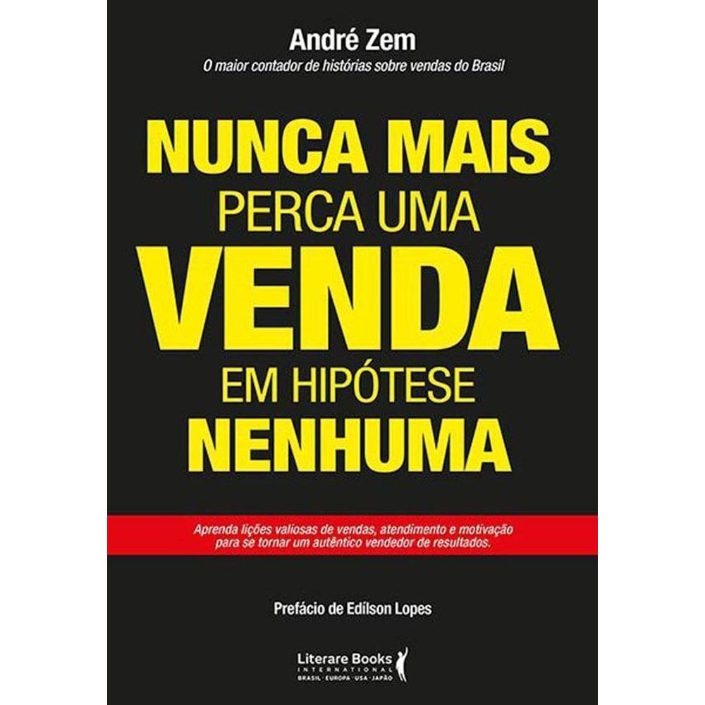 Nunca Mais Perca Uma Venda, Em Hipotese Nenhuma