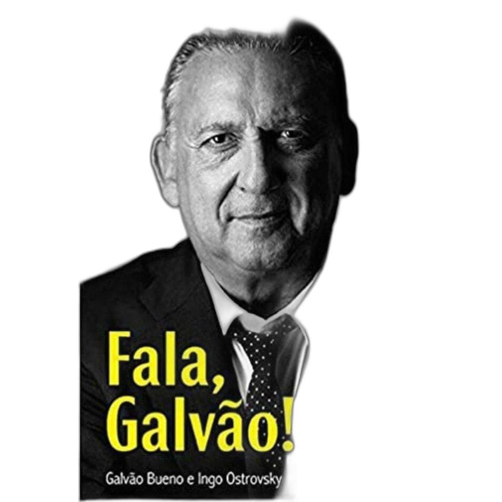 Livro Fala, Galvão!