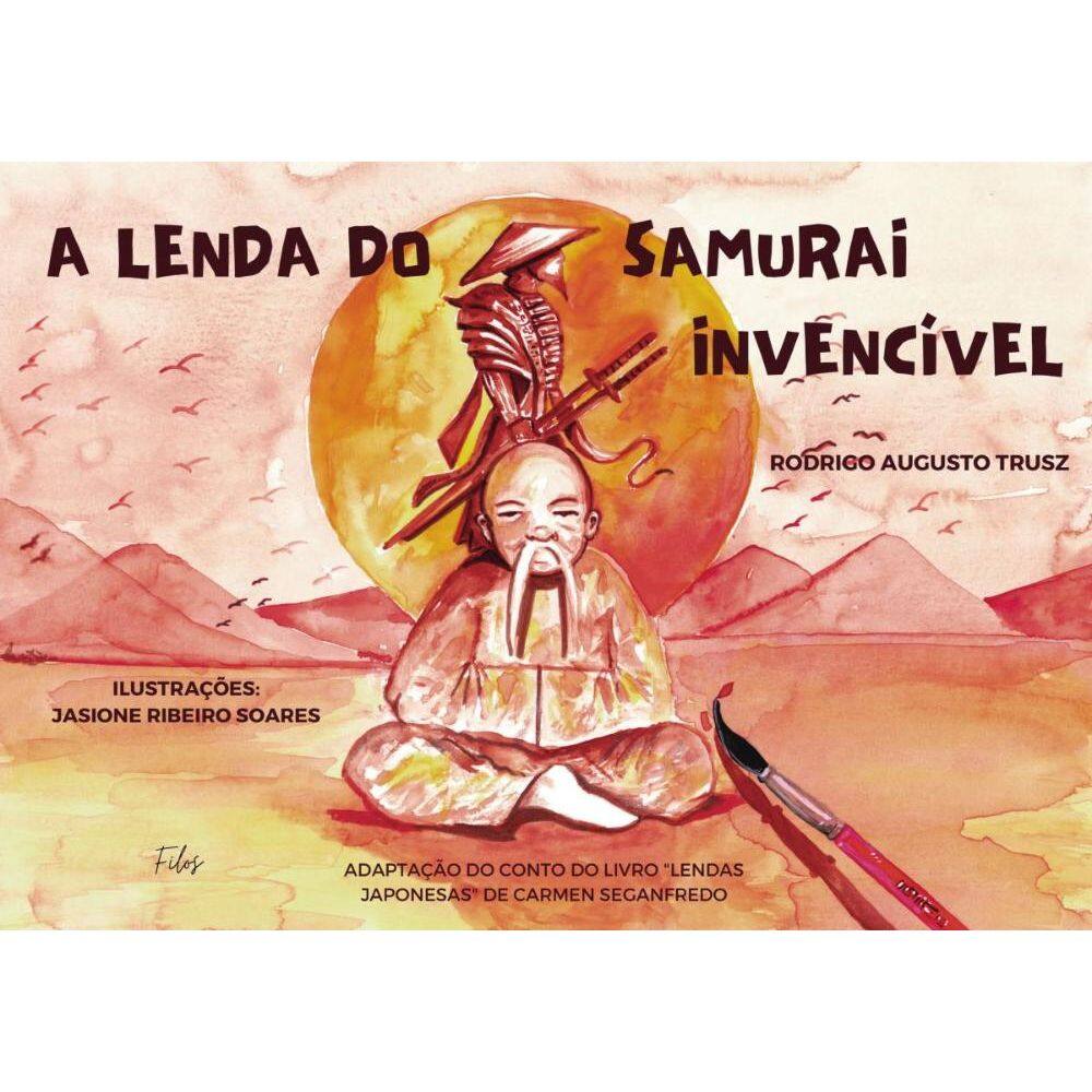 A lenda do samurai invencível
