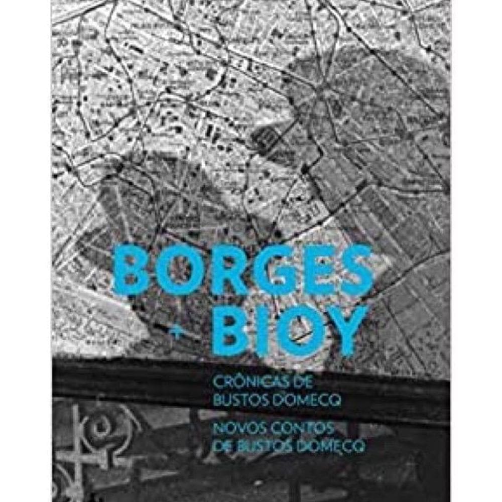 Livro Cronicas De Bustos Domecq