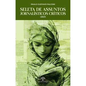 Seleta de assuntos jornalísticos críticos (2025)