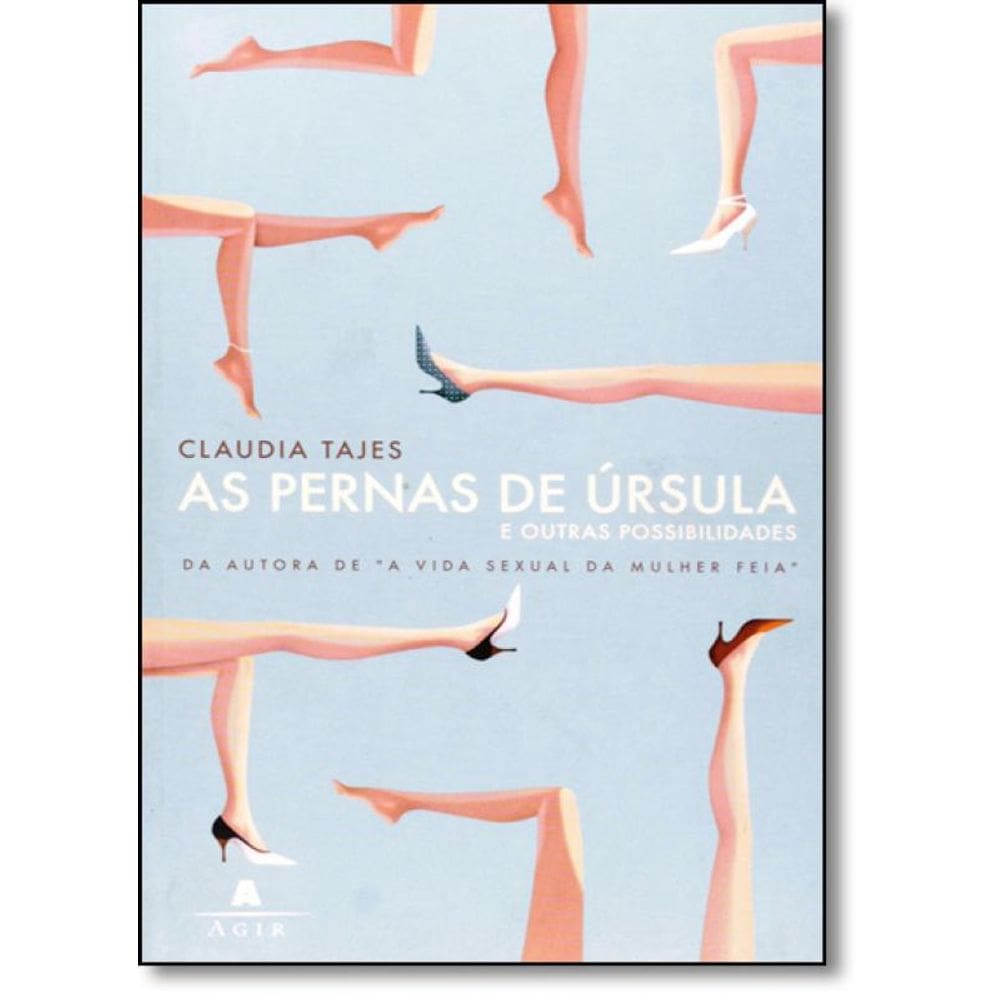 Livro Pernas De Úrsula E Outras Possibilidades, As