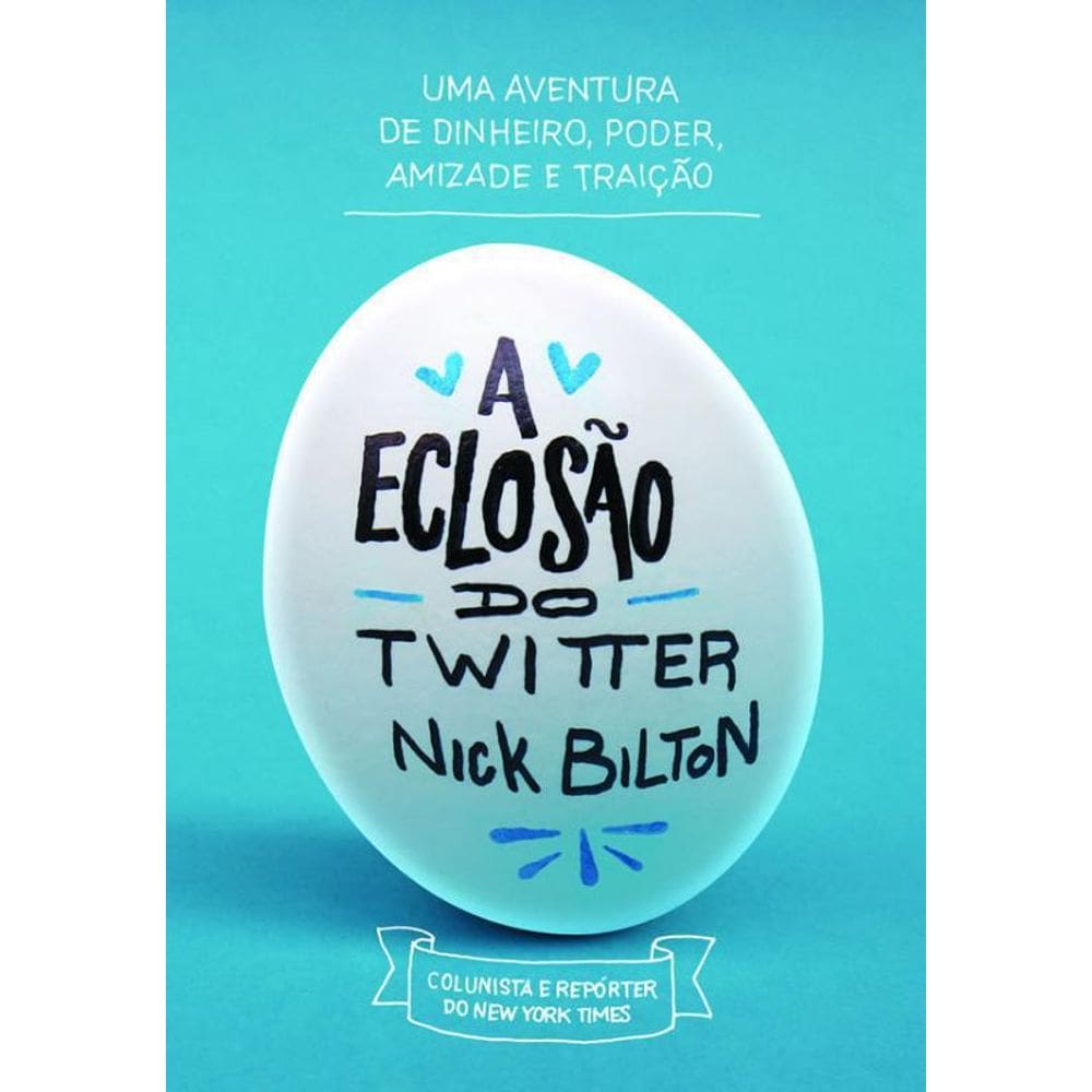 Livro A Eclosão Do Twitter