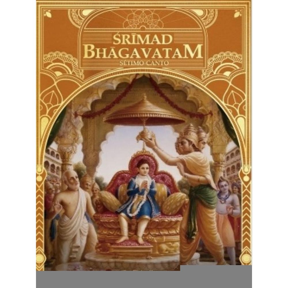 Srimad-Bhagavatam - Canto 7 - Vol. 2