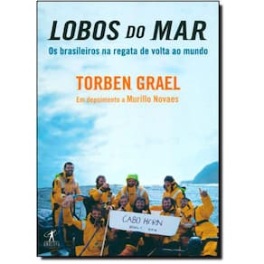 Livro Lobos Do Mar: Os Brasileiros Na Resgata