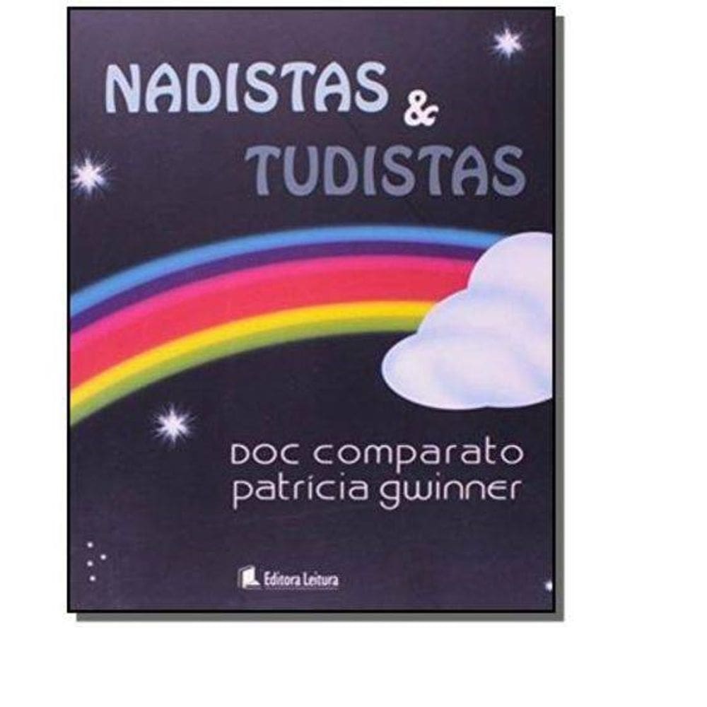 Livro Nadistas & Tudistas: