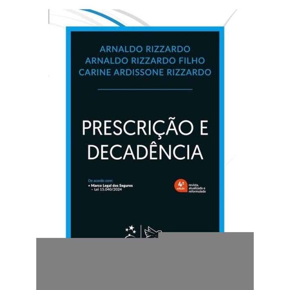 Prescrição E Decadência - 4ª Edição 2025
