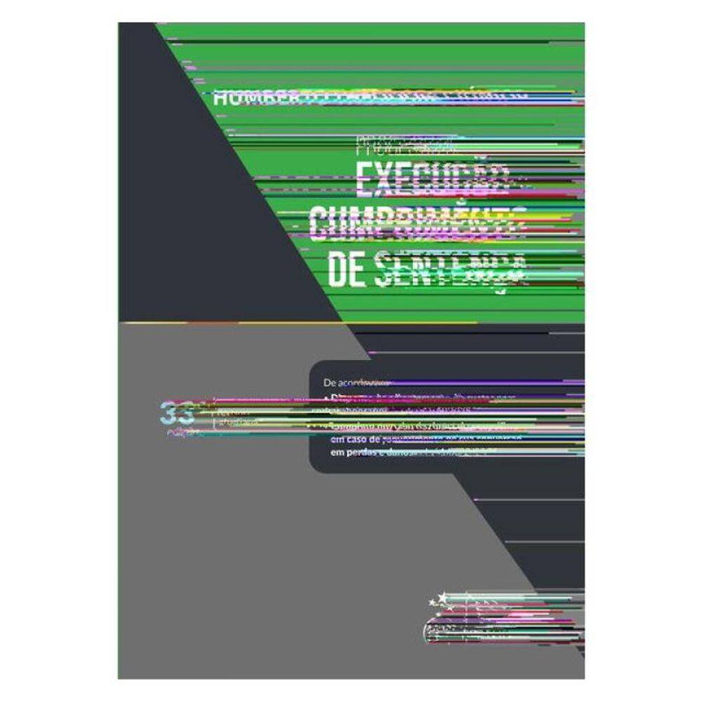 Processo De Execução E Cumprimento De Sentença - 33ª Edição 2025
