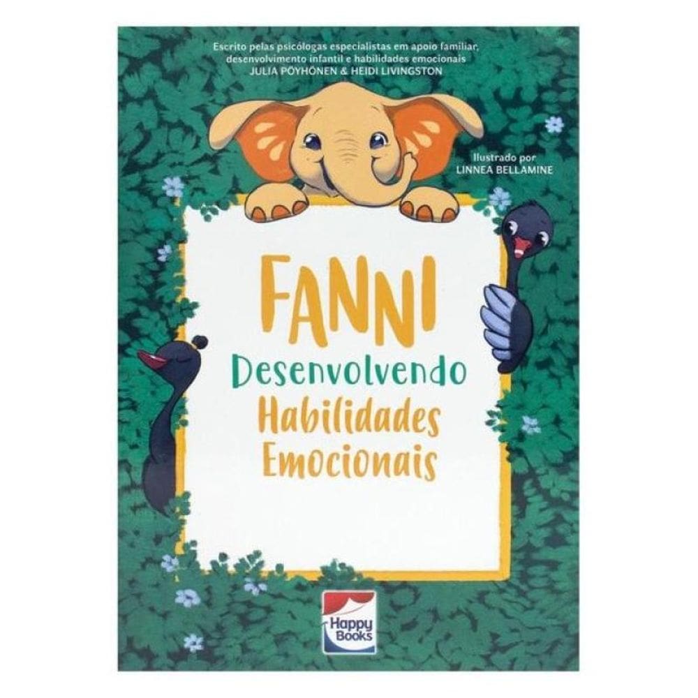Habilidades Emocionais: Fanni Desenvolvendo Habilidades Emocionais