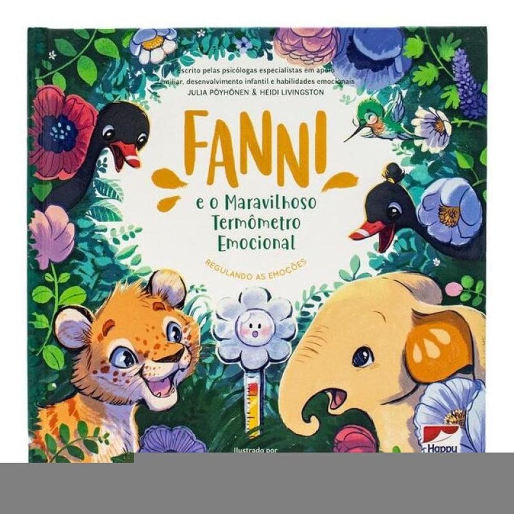 Habilidades Emocionais: Fanni E O Maravilhoso Termômetro Emocional