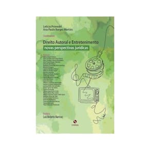 Direito Autoral E Entretenimento Novas Perspectivas Jurídicas