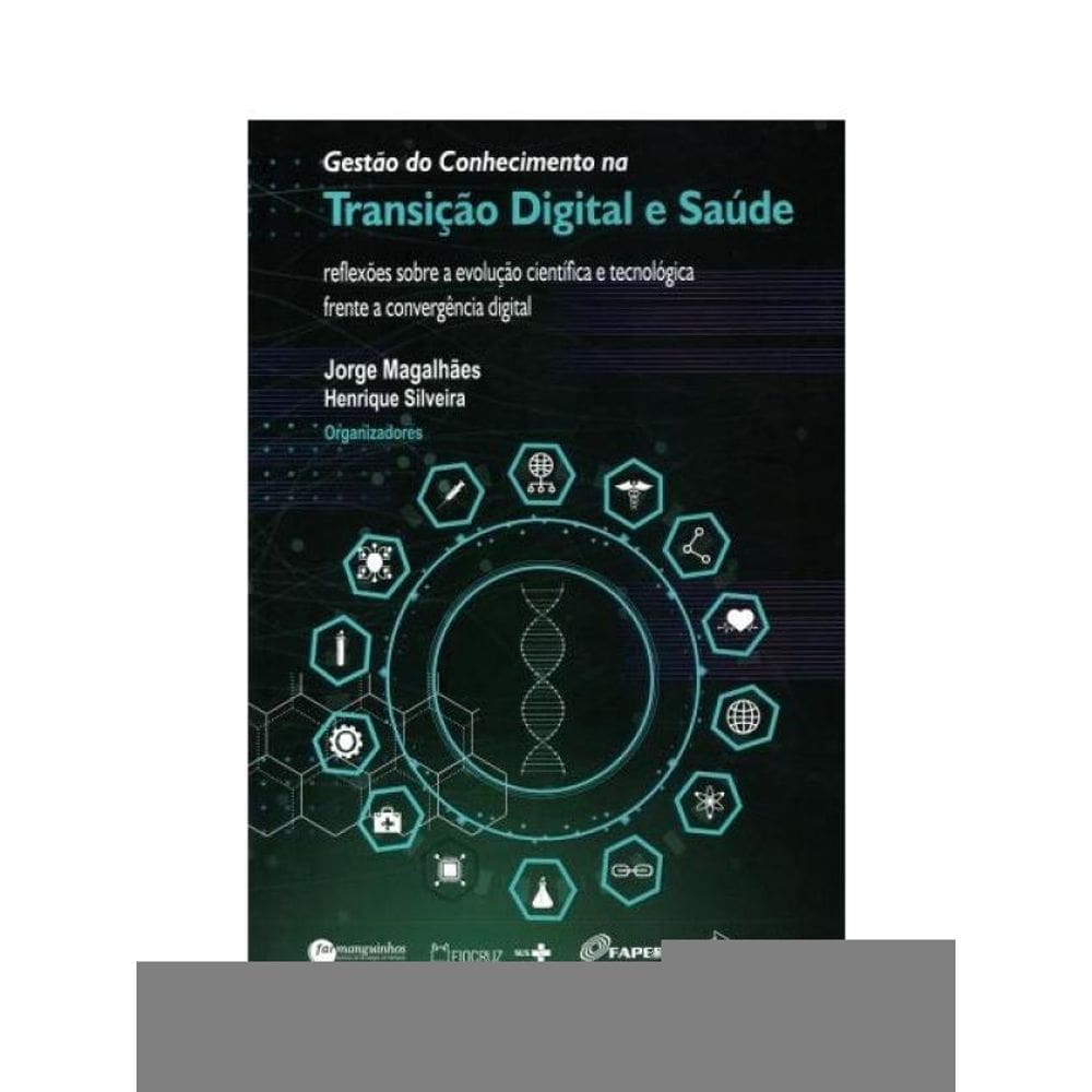 Gestão Do Conhecimento Na Transição Digital E Saúde: Reflexões Sobre A Evolução Científica