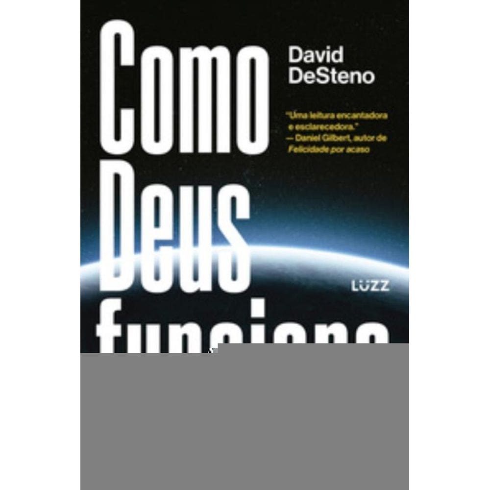 Como Deus funciona