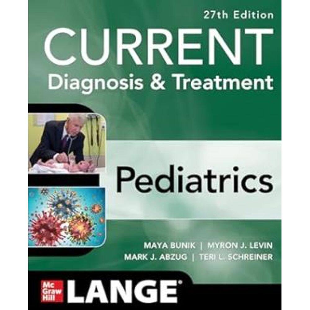 Current Diagnosis And Treatment Pediatrics