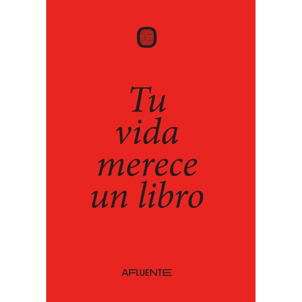 Tu vida merece un libro
