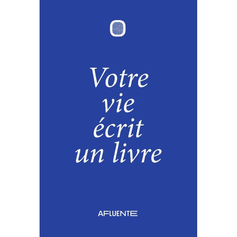 Votre vie fait un livre
