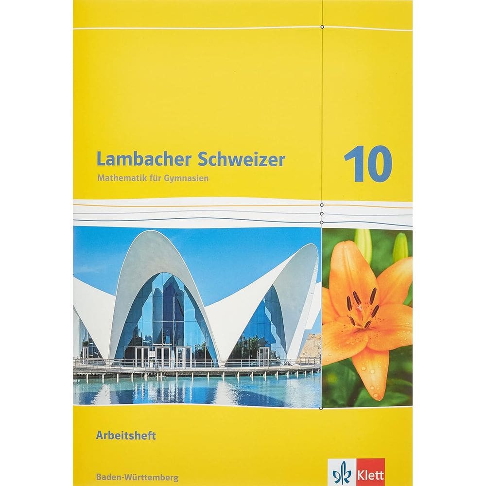 Lambacher Schweizer. Arbeitsheft mit Lösungsheft 10. Schuljahr. Baden-Württemberg. Folheto – 1 setembro 2016 (Livraria Alemã)