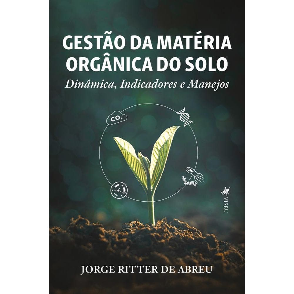 Gestão da Matéria Orgânica do Solo