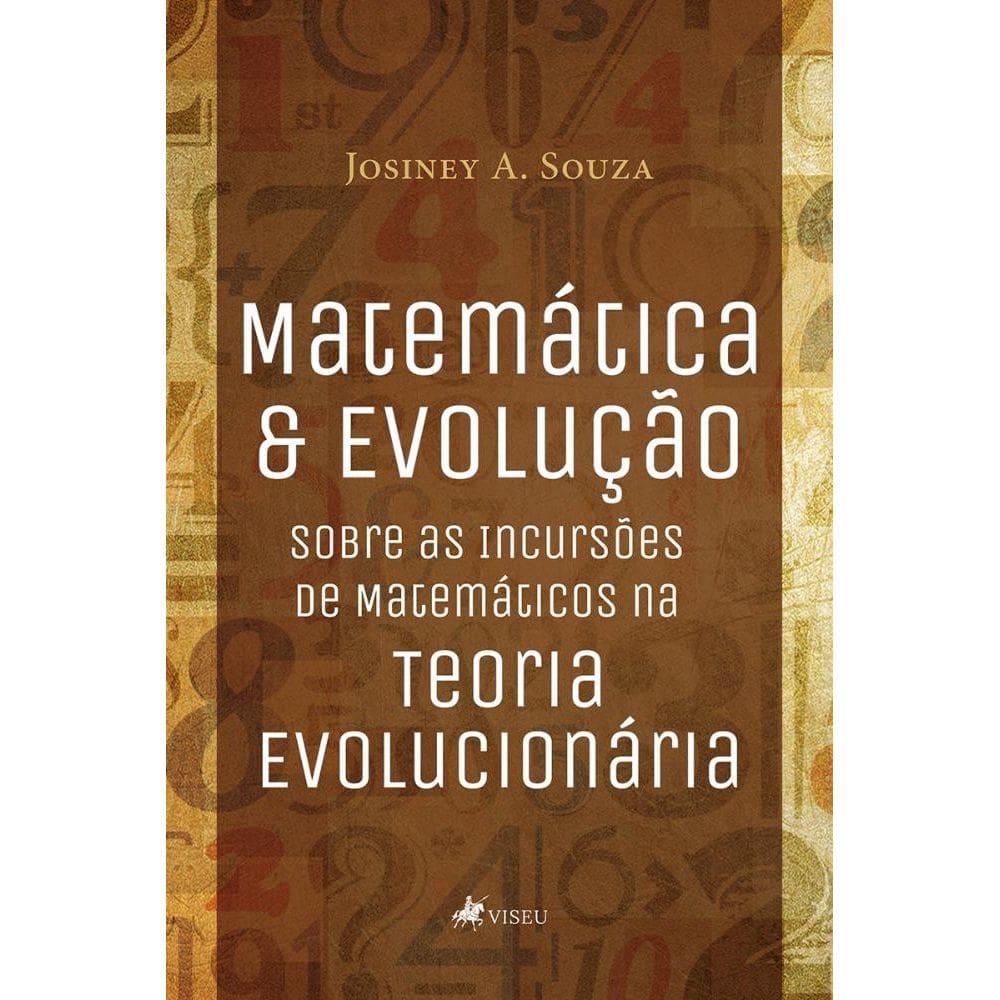 Matemática & Evolução: Sobre as Incursões de Matemáticos na Teoria Evolucionária