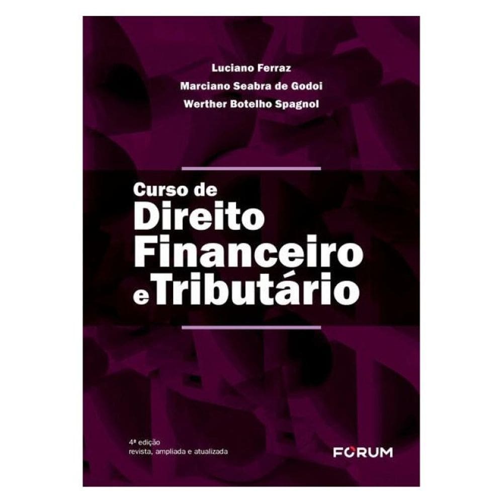 Curso De Direito Financeiro E Tributário
