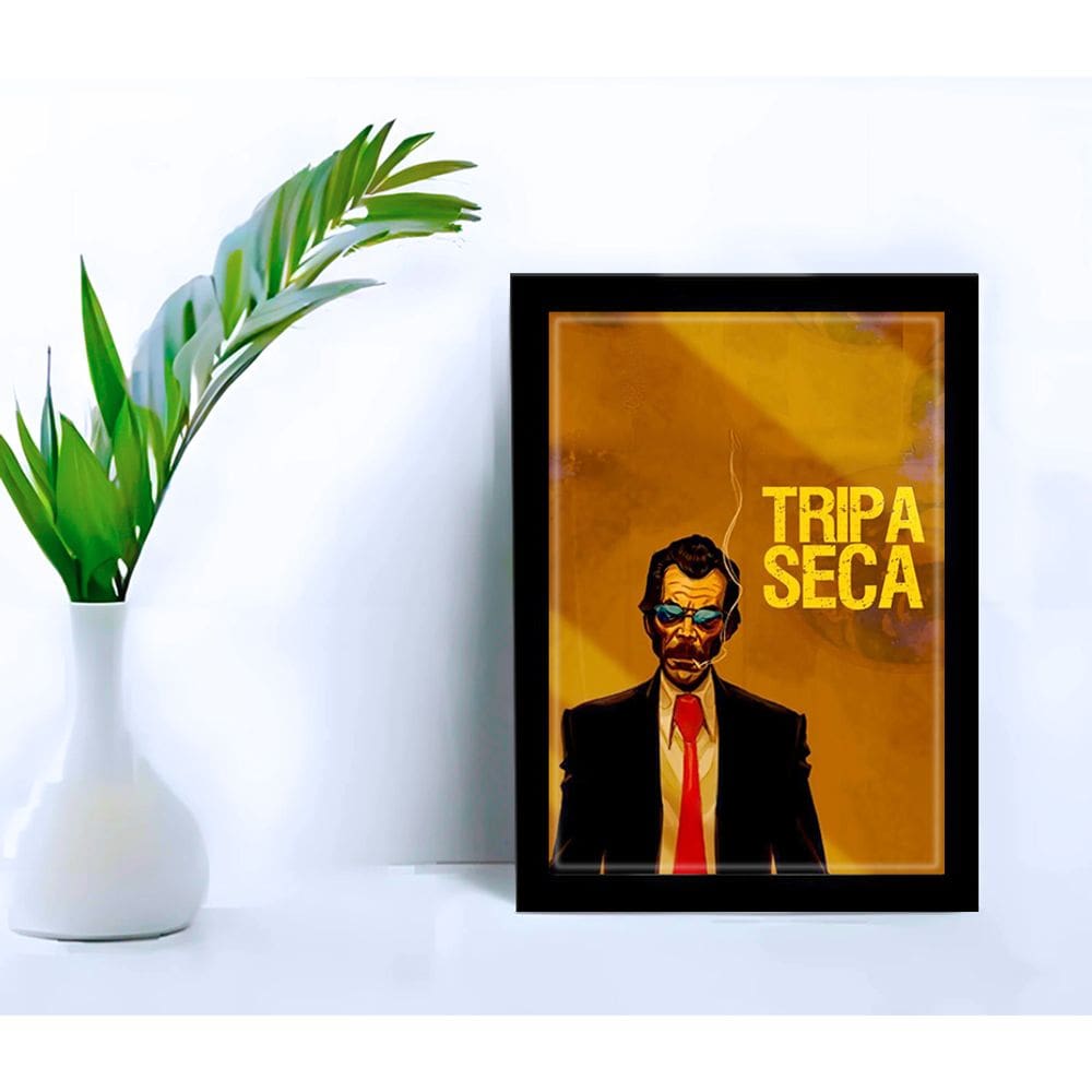 Quadro Decorativo Tripa Seca Madruga Sala Quarto + Vidro A4