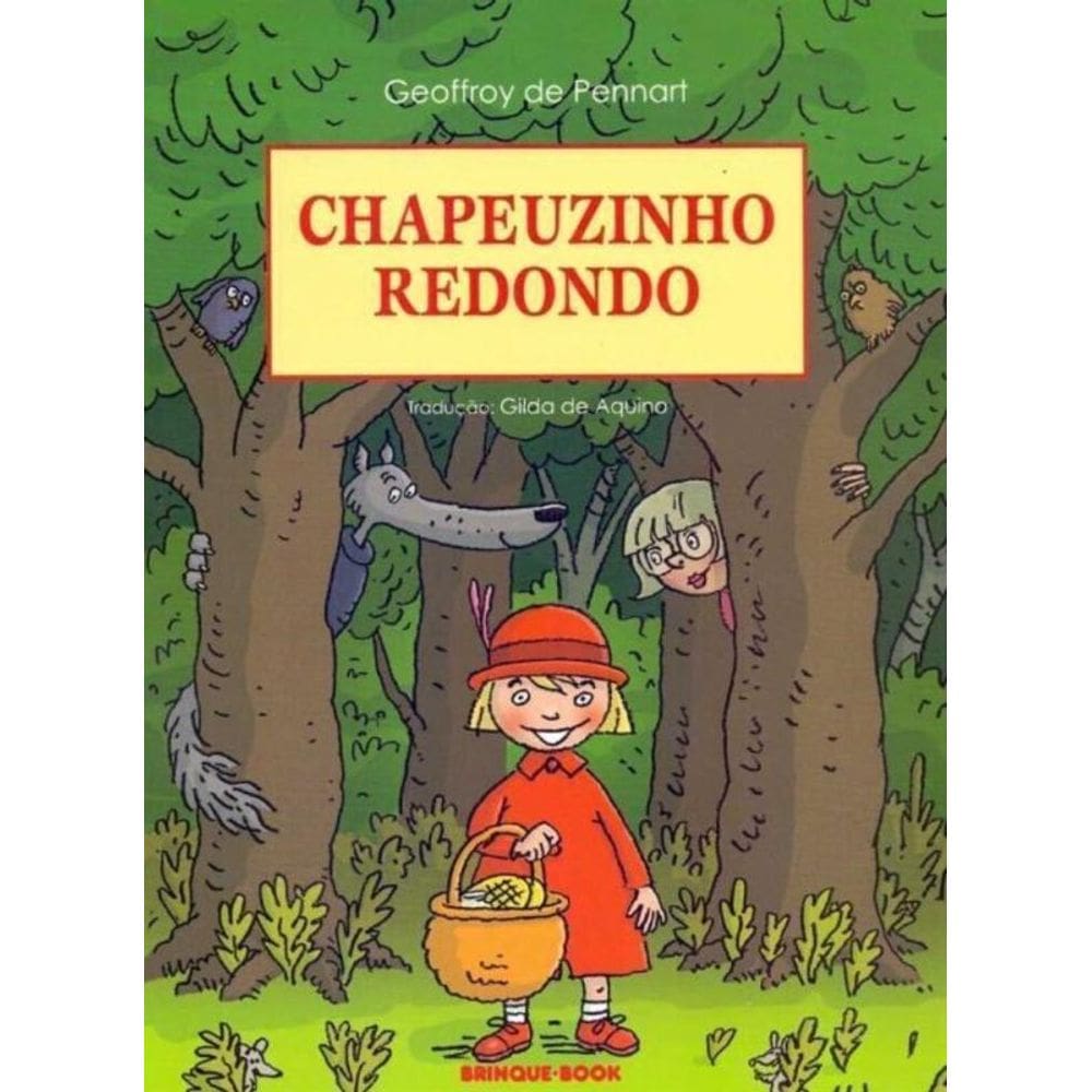 Chapeuzinho Redondo
