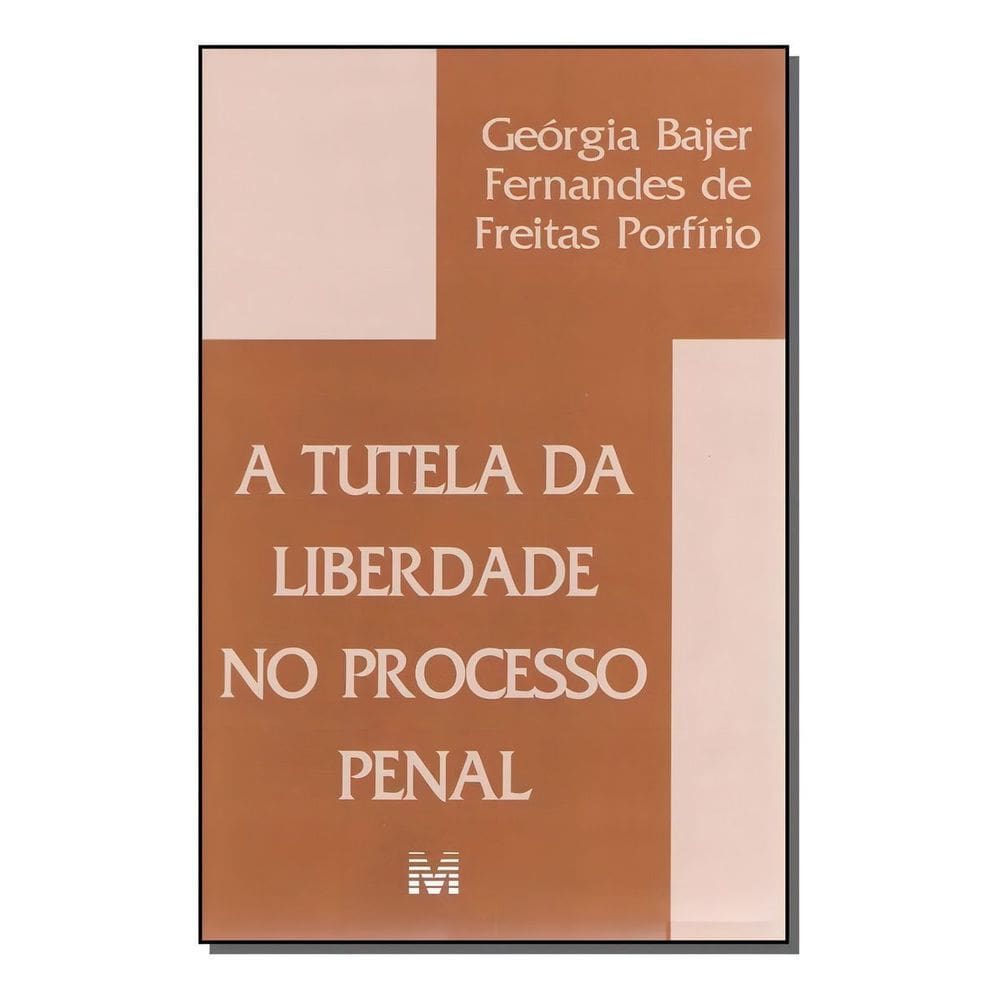 Tutela Da Liberdade Processo Penal - 1 Ed./2004