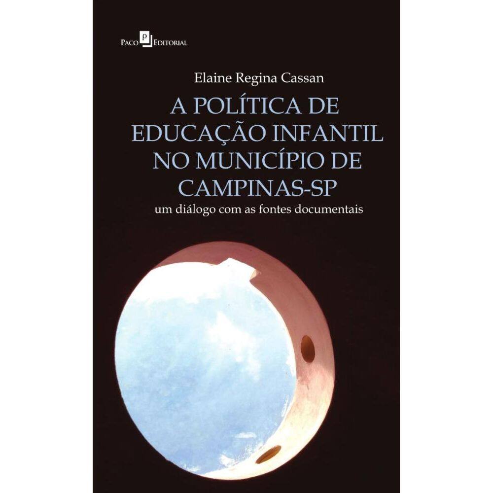 A política de educação infantil no Município de Campinas-SP