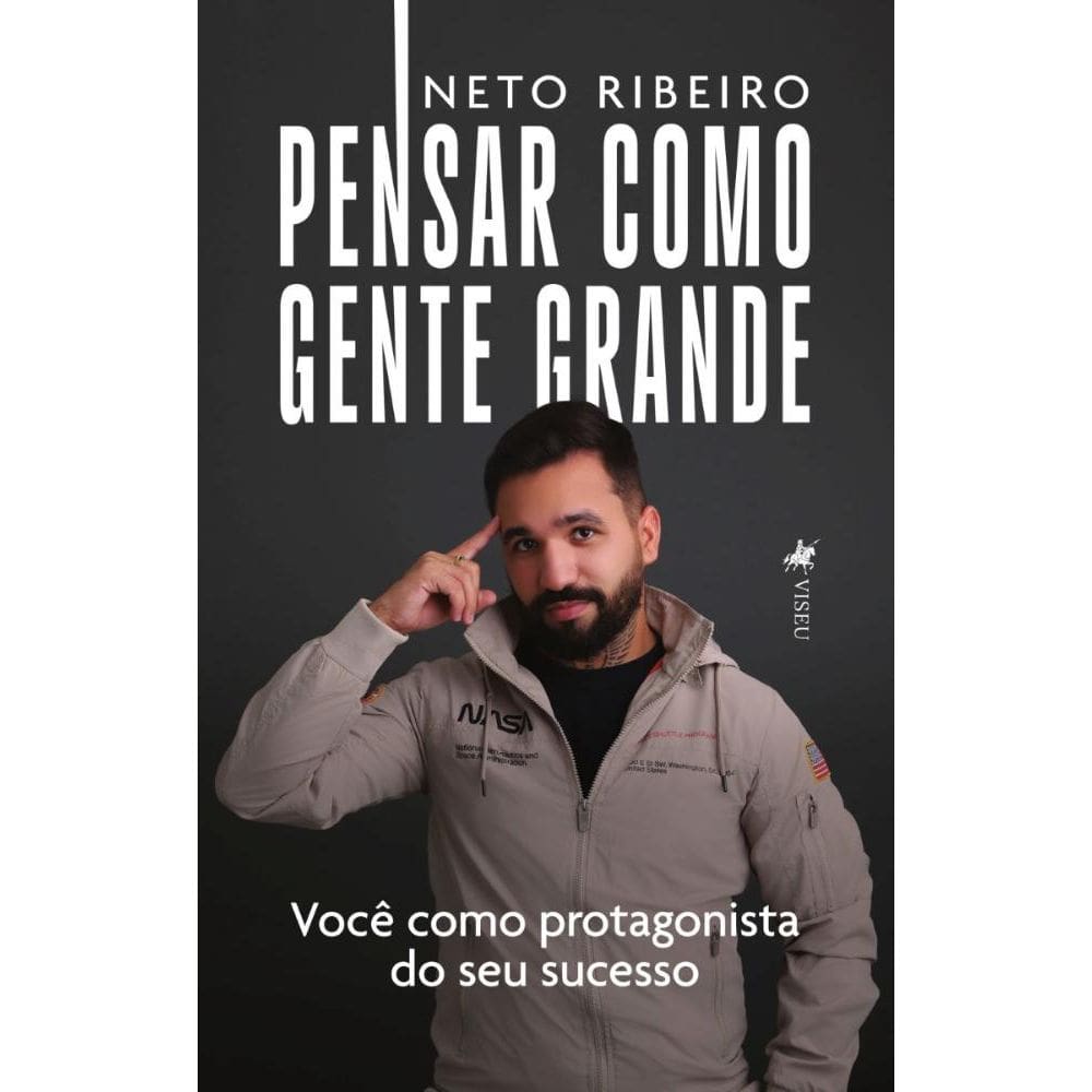 Pensar como gente grande: Você como protagonista do seu sucesso