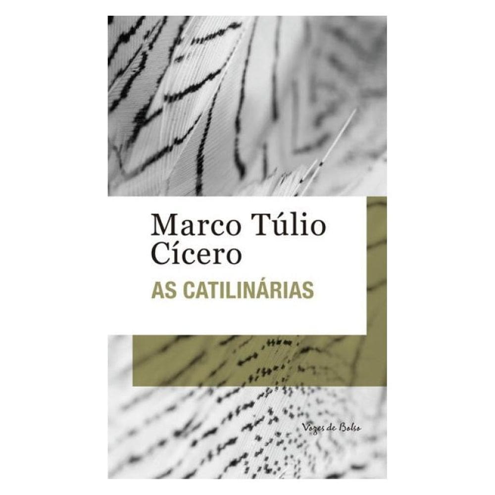 As Catilinárias - Ed. Bolso