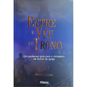 Entre O Véu E O Trono