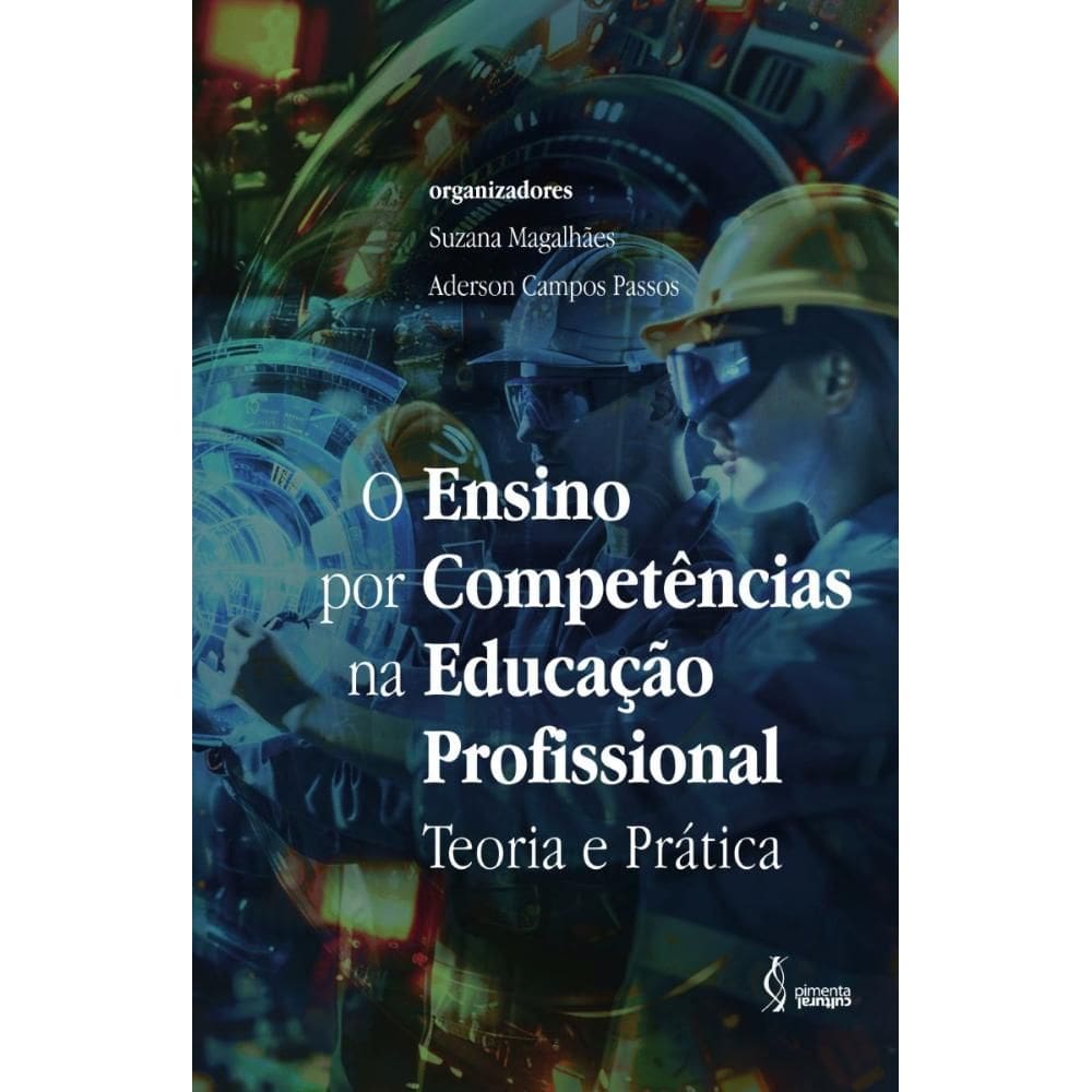 O Ensino por Competências na Educação Profissional