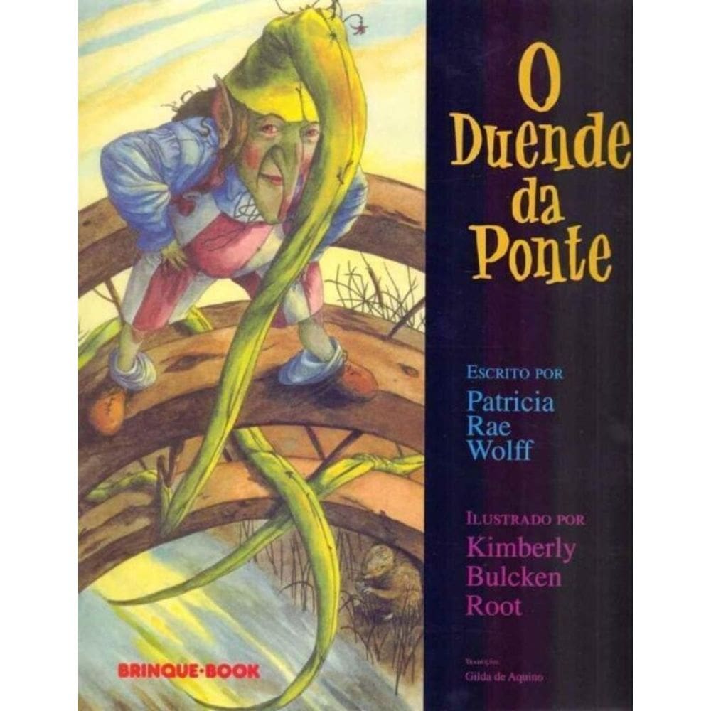 Duende da Ponte, O