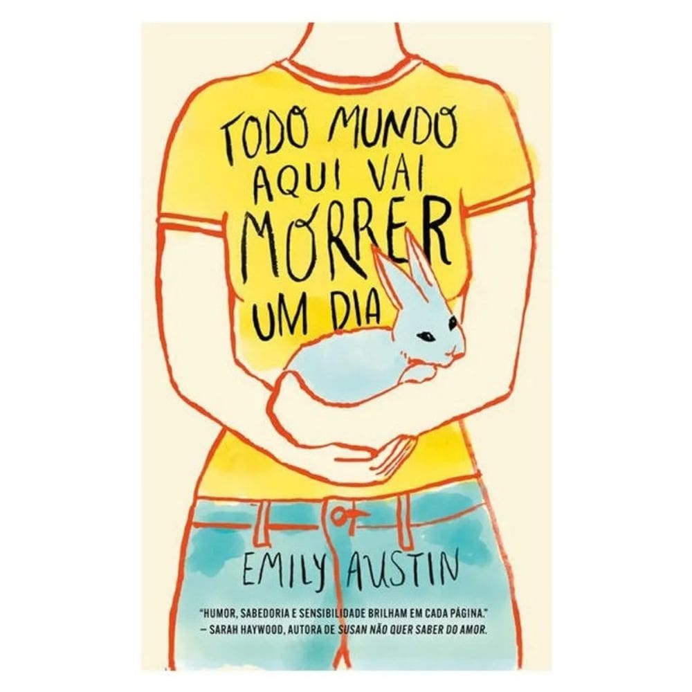 Todo Mundo Aqui Vai Morrer Um Dia