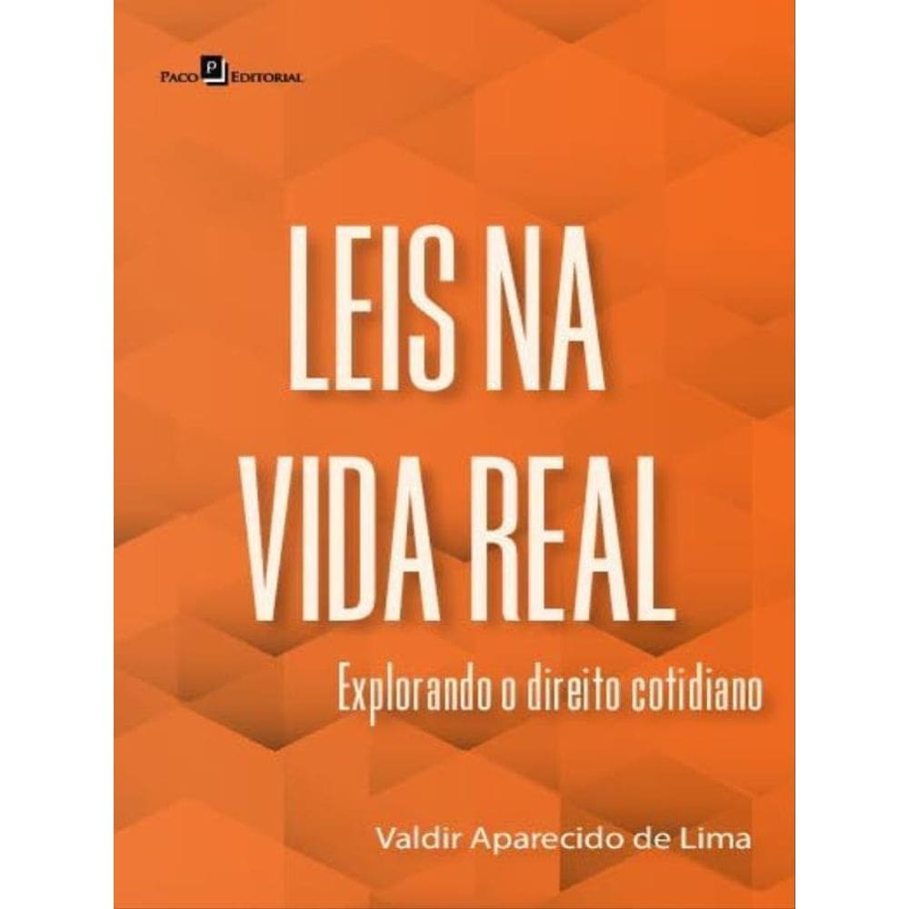 Leis Na Vida Real