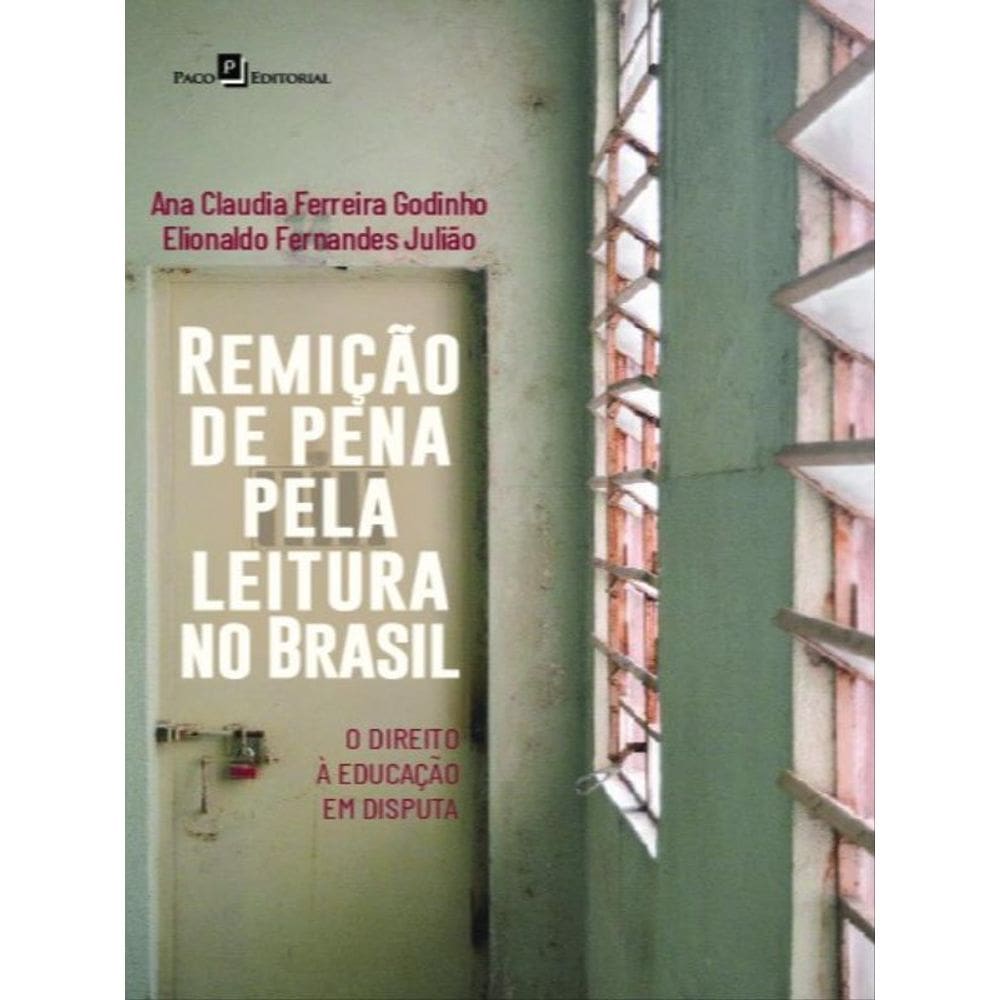 Remição De Pena Pela Leitura No Brasil