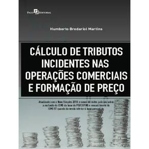 Cálculo De Tributos Incidentes Nas Operações Comerciais E Formação De Preço