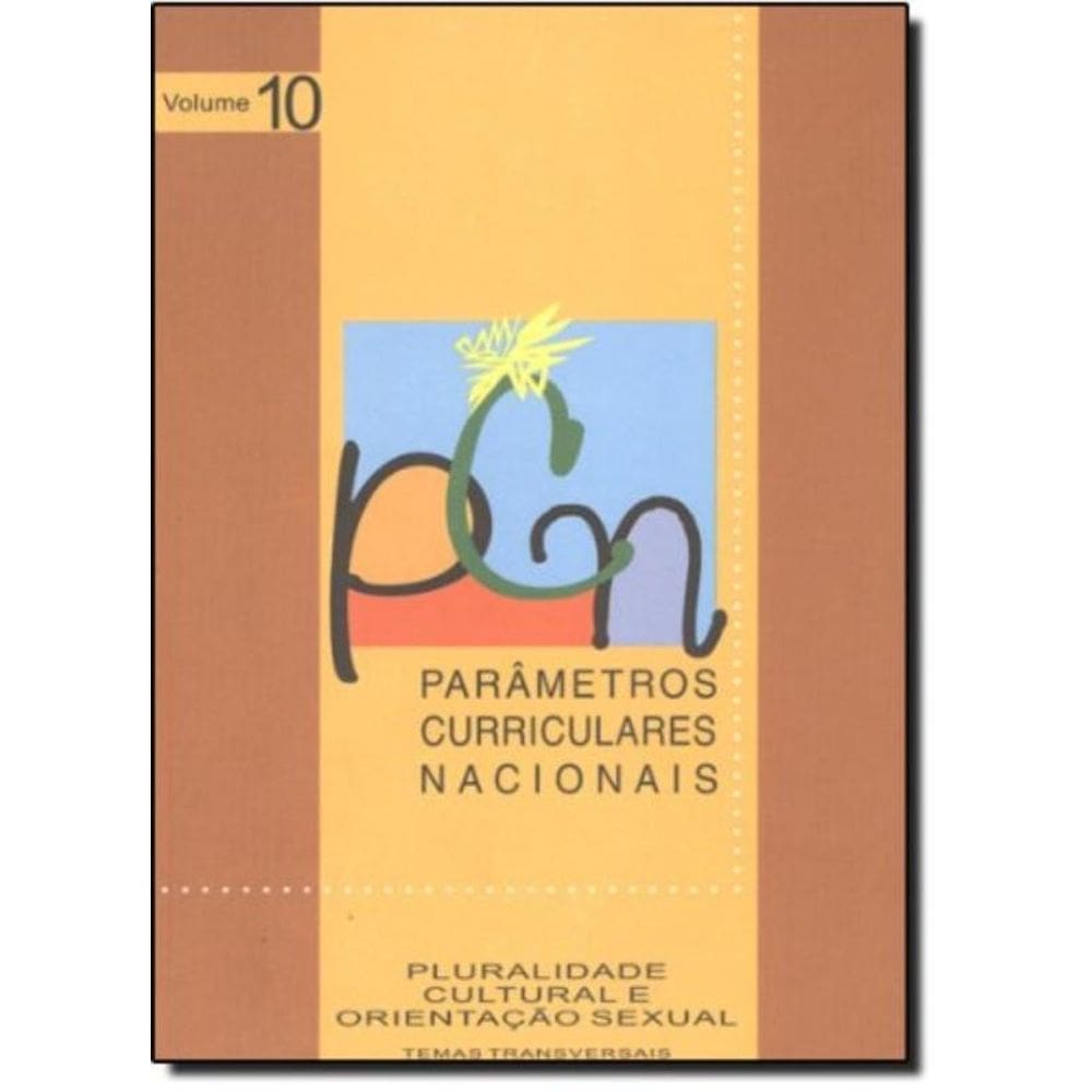 Pcn - Pluralidade Cultural E Orientação Sexual - Temas Transversais - Vol. 10