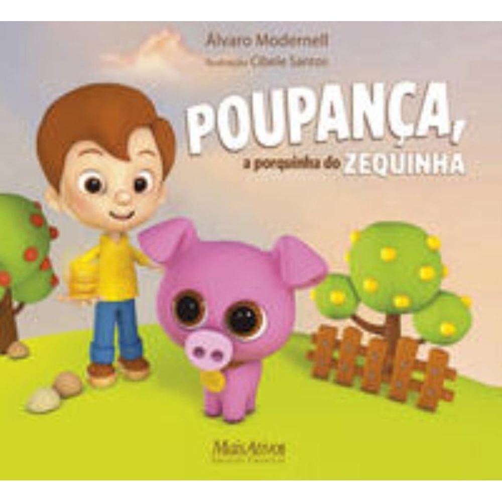 Poupança, A Porquinha Do Zequinha