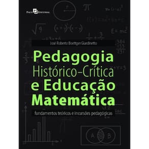 Pedagogia Histórico-Crítica E Educação Matemática
