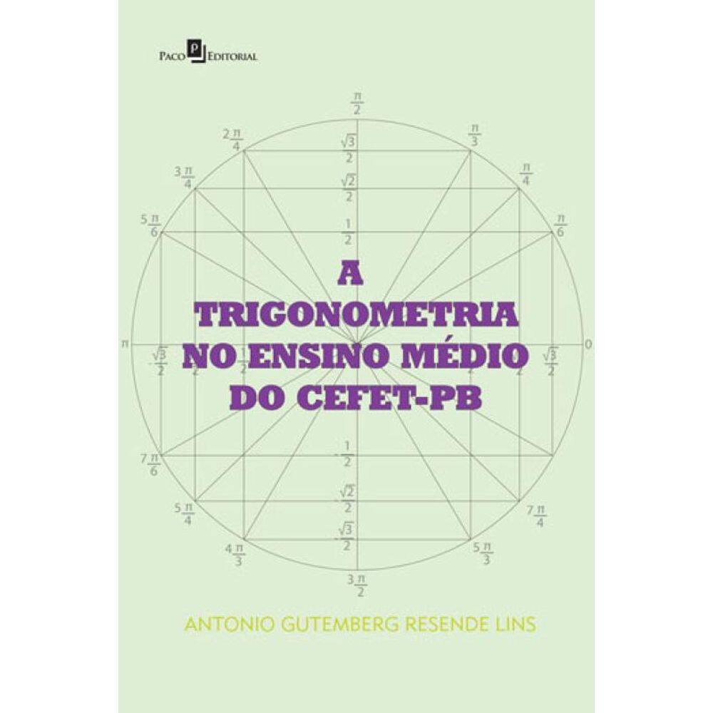 A Trigonometria No Ensino Médio Do Cefet-Pb