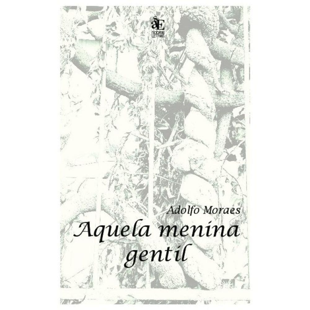 Aquela Menina Gentil