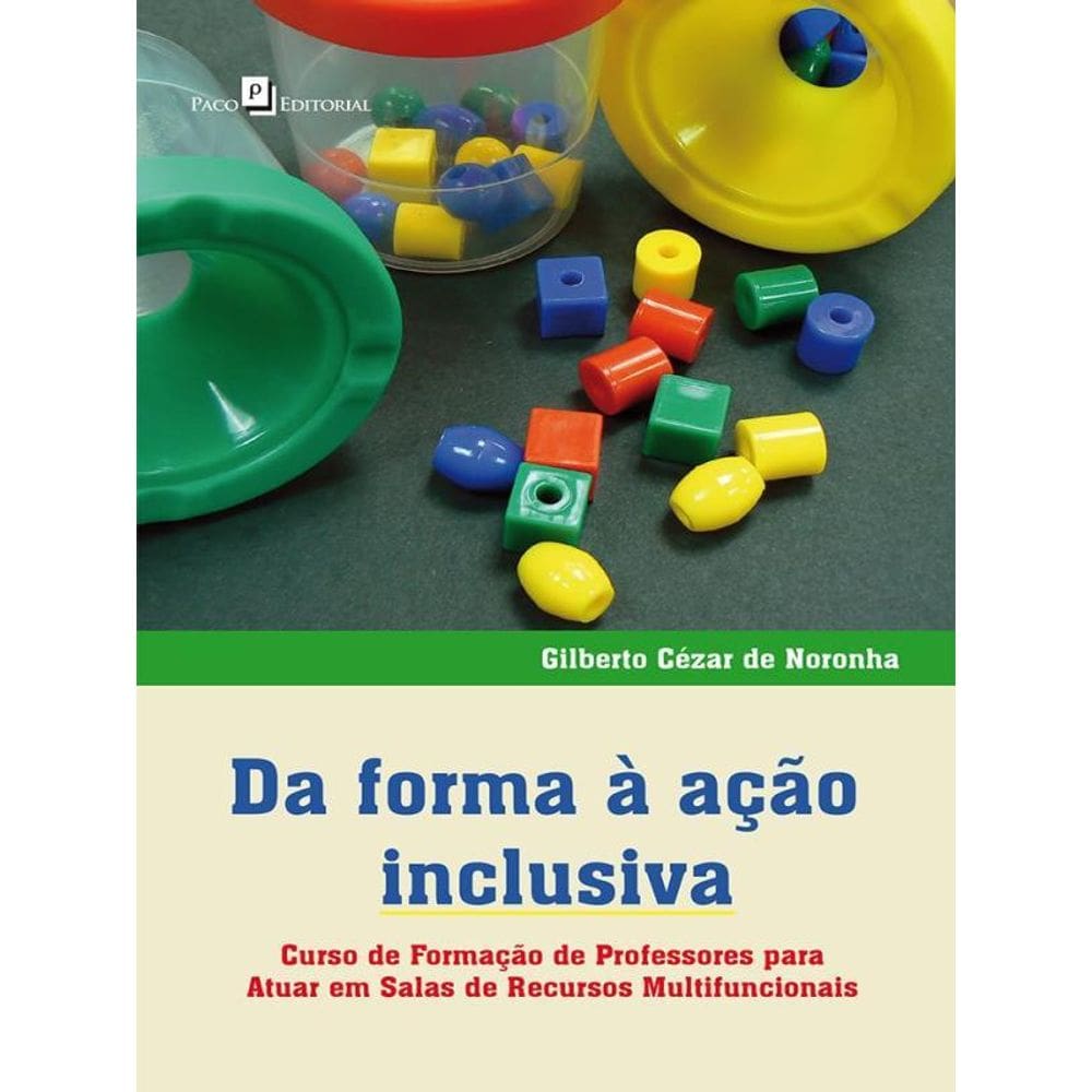 Da Forma À Ação Inclusiva